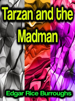 cover image of Tarzan and the Madman